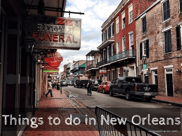 things to do in New Orleans Boubon Street