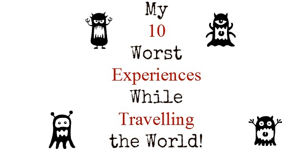 worst travel experience