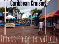 Quick Guide to Things to do in Antigua in a Day