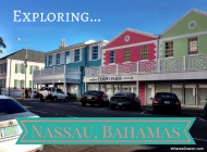 The Quick Guide to Nassau, Bahamas