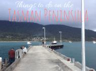 Top 8 things to do in Port Athur and the Tasman Peninsula
