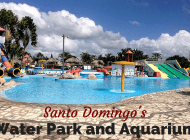 Visiting Santo Domingo’s aquarium and water park