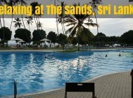 Relaxation and Comfort at The Sands, Sri Lanka