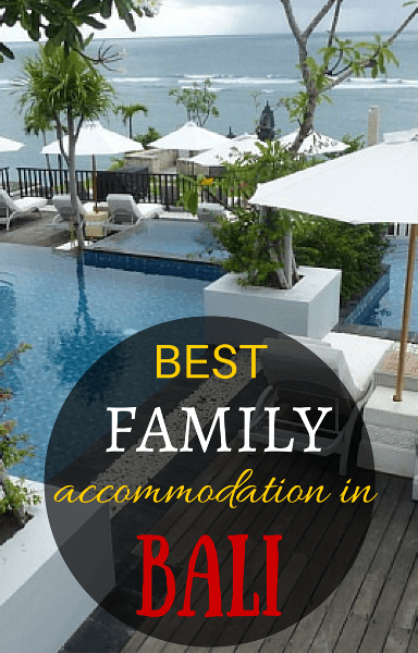 BEST family hotels in bali s