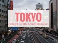 Best Family Hotels in Tokyo