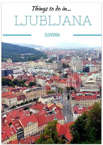 things to do in Ljubljana