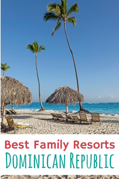 best family resorts in the dominican republic pin