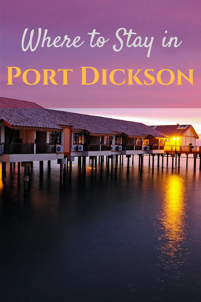 Best Hotels in Port Dickson - Family Travel Blog - Travel with Kids