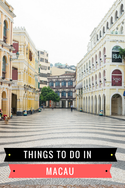 TOP THINGS TO DO IN MACAU